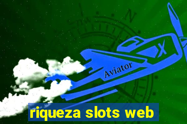 riqueza slots web